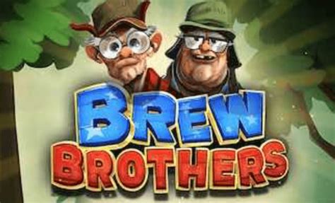 brew brothers demo|Brew Brothers Slot .